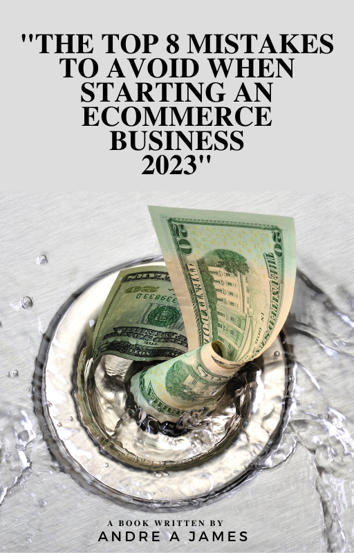 Top 8 Mistakes to Avoid when Starting a Ecommerce Business 2023 $1.00