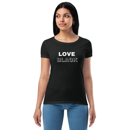 LOVE BLACK | Women’s fitted t-shirt